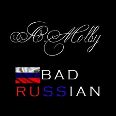 Bad Russian Motherfucker (official video at link below)