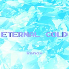 ETERNAL COLD