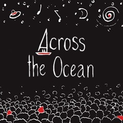 Across the Ocean