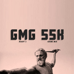 GMG 55K (Grime Instrumental Mix)
