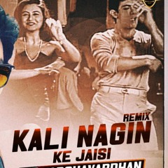 Kali nagin jese song (")
