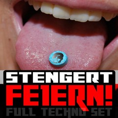 Feiern! [Full Techno Set] [2018]