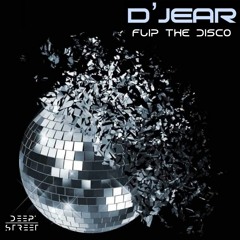 FLIP THE DISCO - D'JEAR