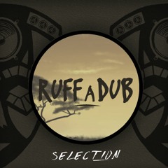 TAPE # 12 - RUFF A DUB SOUND