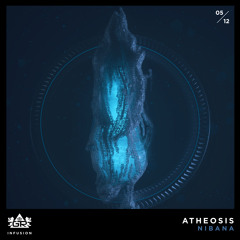 Nibana - Atheosis [Infusion 05 / 12]