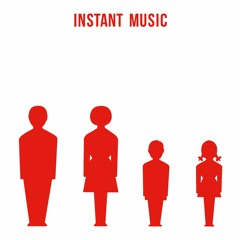 Instant Music - Instant Music LP snippets