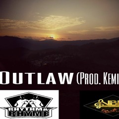 Outlaw By Rhythm&Rhyme(Prod. By Kemikal From NBH) Kemikal Imbalance