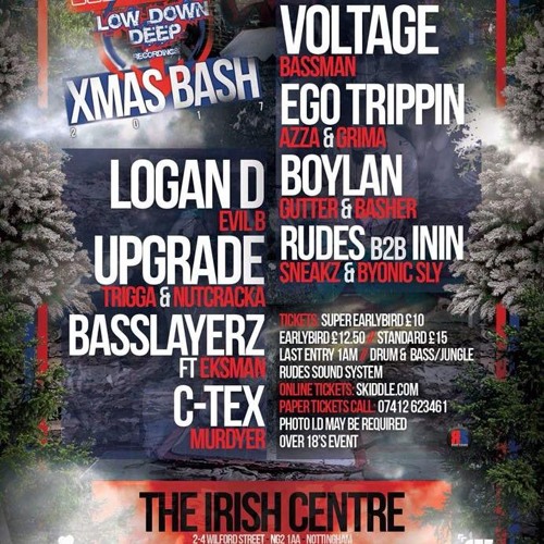 UPGRADE, TRIGGA, BASSMAN & NUTCRACKA - BASSLAYERZ & LDD XMAS BASH 2017