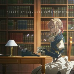 Violet Evergarden vocal OST -"The Songstress Aria"-