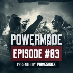 #PWM03 | Powermode - Presented by Primeshock