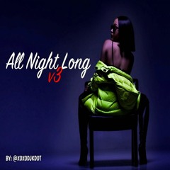 All Night Long v3 (Explicit)