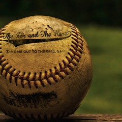 Take Me Out To The Ball Game