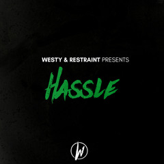 Westy X Restraint - Hassle [Grime Instrumental]