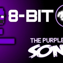 I'm the Purple Guy (8 Bit)