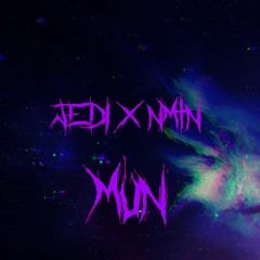JEDI X NMTN - MUN