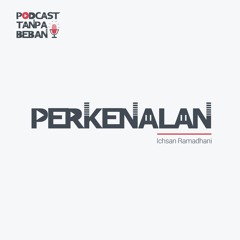 Episode 01 - Perkenalan