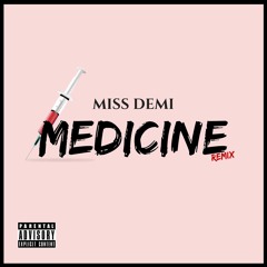 Medicine (Remix)