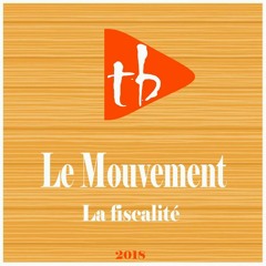 Le Mouvement - La fiscalité.mp3