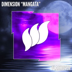 Dimension - Mangata (Chris Element Remix) FREE DOWNLOAD