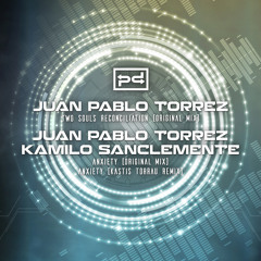 PREMIERE: Juan Pablo Torrez & Kamilo Sanclemente - Anxiety (Original Mix) - [Perspectives Digital]