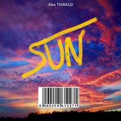 SUN - Alex THIBAUD