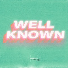Well Known ft. Fluke Human (prod. by Lespa)