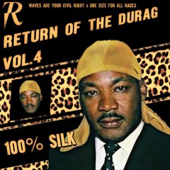 RETURN OF THE DURAG VOL. 4 (TRAP MUSIC) | MIXED BY K-$ADILLA & CURATED BY BLR & K-$ADILLA (3/29/18)