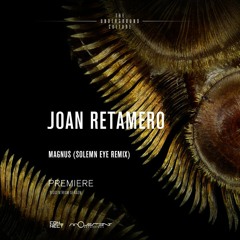 PREMIERE: Joan Retamero - Between Two Souls (Solemn Eye Remix) [Movement Recordings]