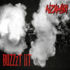 BUZZzT iiT - NZAMBi