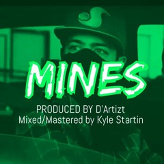 Pynt - "Mines" Produced by D'Artizt