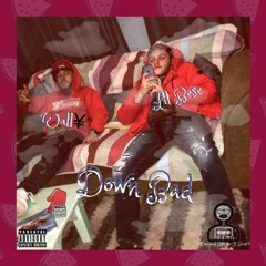 Down Bad Ft BESE (Prod. By CashMoneyAP)