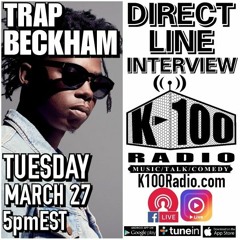 Direct Line Interview with Trap Beckham