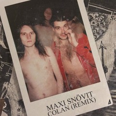 Maxi & Snövit - Colan (Remix)