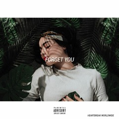 Forget You (Feat. Mel, Amir)