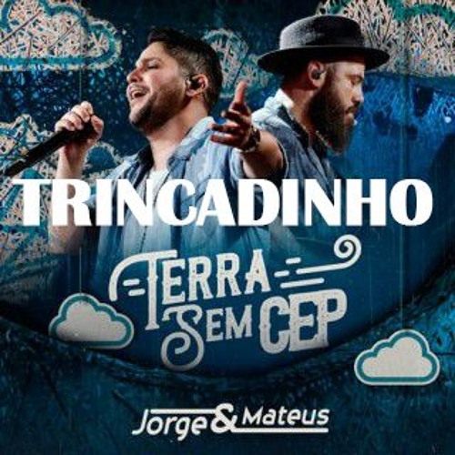 VS SERTANEJO TRINCADINHO - Jorge & Mateus by VS SERTANEJO Multitracks  playlists on SoundCloud