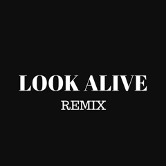 Look Alive Freestyle (prod wavyboyproductions)