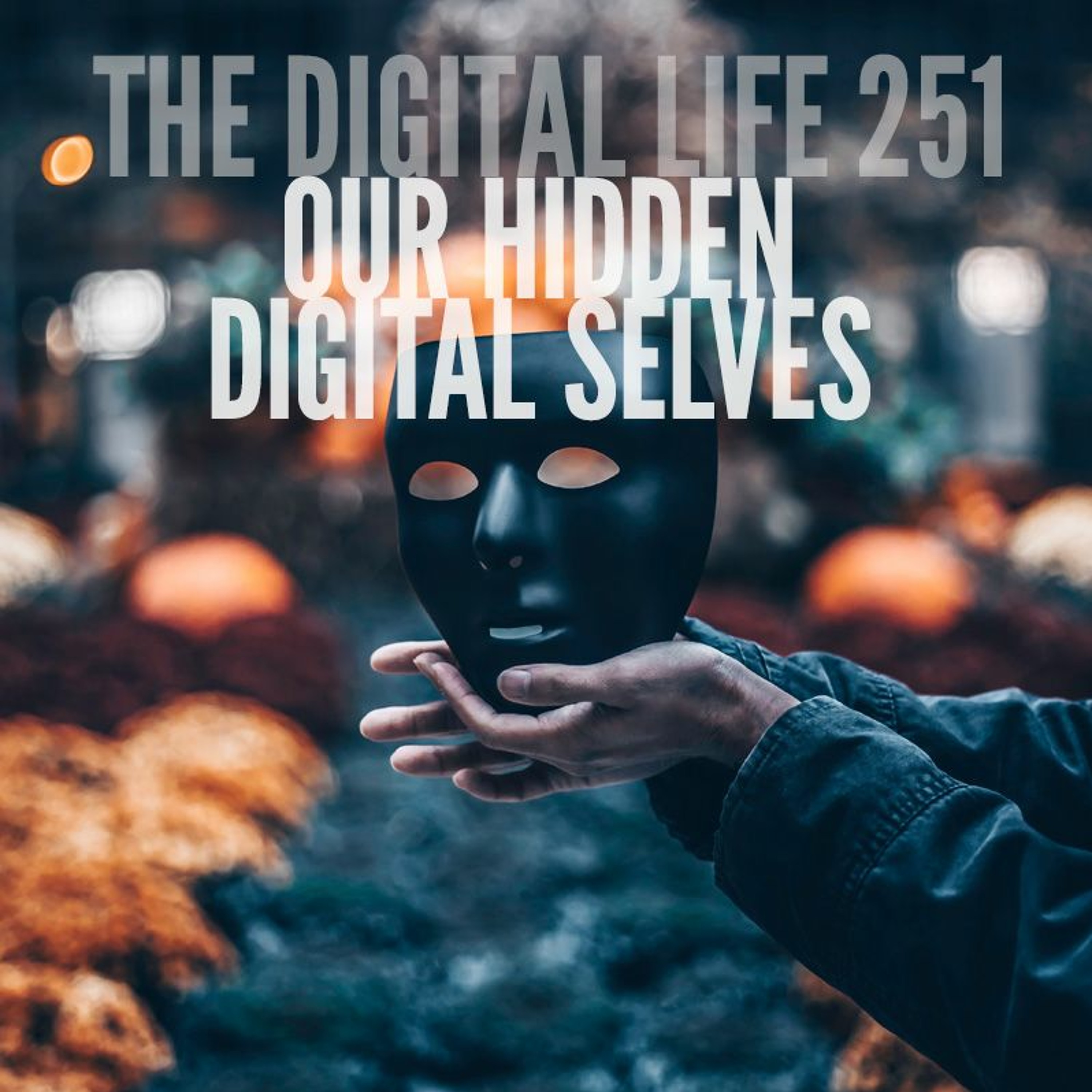 The Digital Life - Design and Technology Podcast