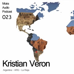 Kristian Veron - Moira Audio Podcast 023 - La Rioja