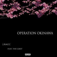 Operation Okinawa (Feat. The Grey)
