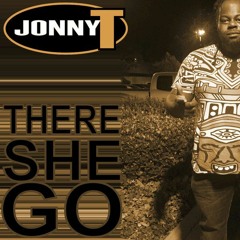 JONNY T - There She Go (snippet)