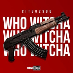 KrayolaGoKrazy - Who Witcha