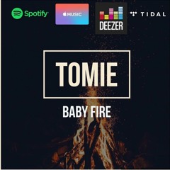 Tomie- Baby Fire
