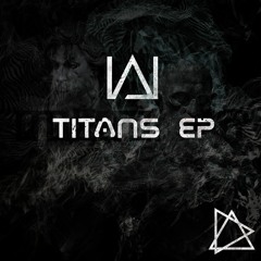 Wraz - Titans EP [ADMEP005] - Out Now!