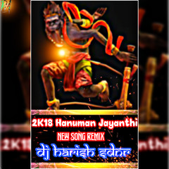 Hanuman Jayanthi New 2k18 Song Mix By Dj Harish Sdnr