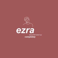 Ezra - flume (ipsy redo)