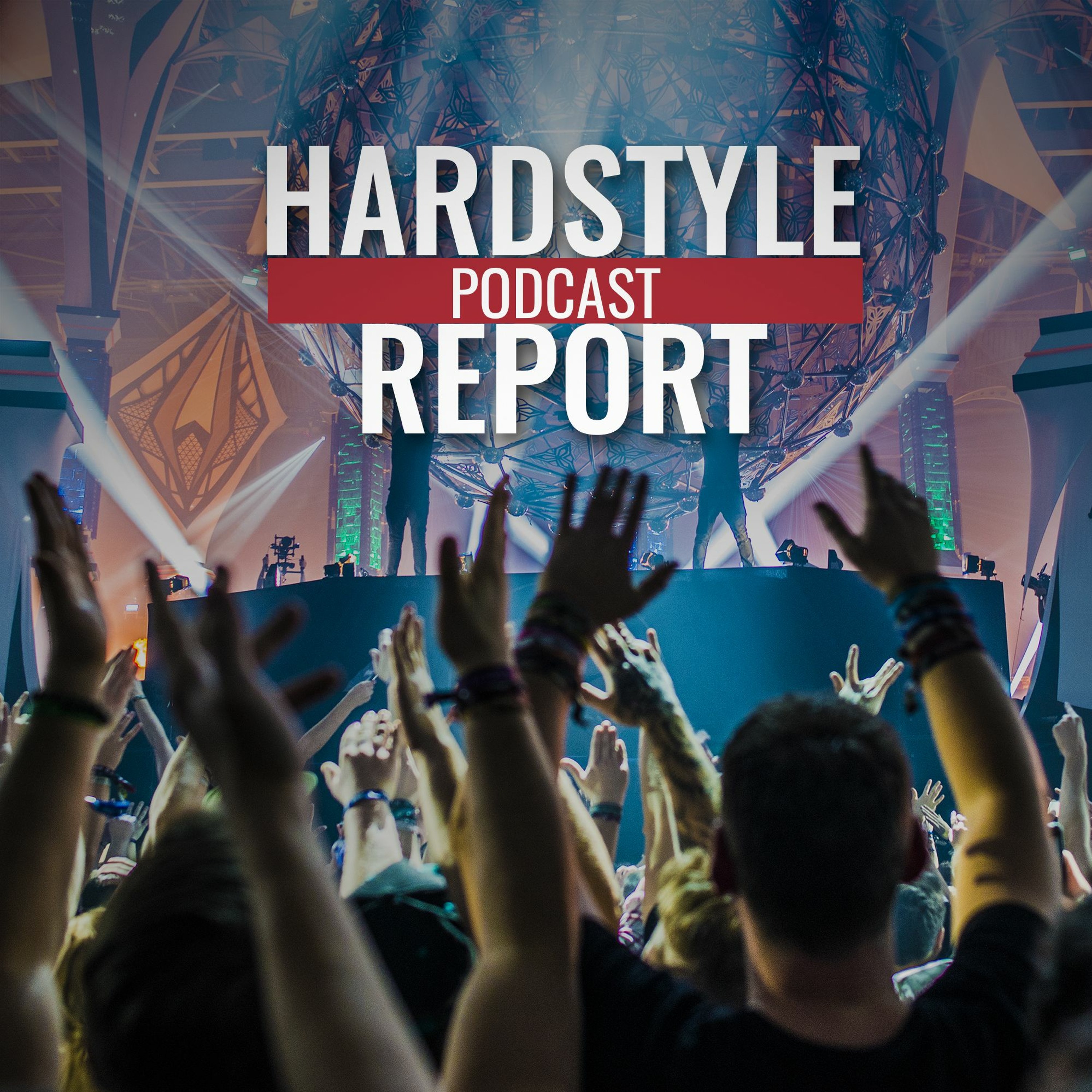 Hardstyle Report