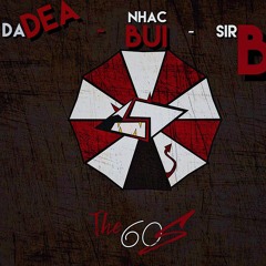 [60s] Bản tin 60s - DaDeA x Nhạc Bụi x Sir B