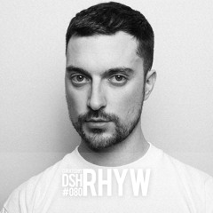 Curated by DSH #080: Rhyw