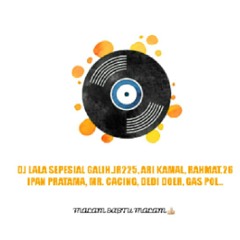 DJ LALA 29 MARET 2018 .mp3