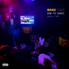 DanielD / Erri - How To Dance